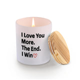 I Love You More The End I Win Couples Gift From Boyfriend Girlfriend Valentines Day Wedding Anniversary Scented Candles For Home Office Jar Candles Lavender Sage Floral Scent Soy Wax Candles 9.5 Oz