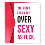 Humor Card For Valentines Day, Sexy Valentine’S Day Card Funny For Wife Girlfriend, Happy Valentines Day Card For Her Women Female, You Don’T Look A Day Over
