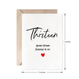 13Th Anniversary Card, Thirteen Years Down Forever To Go, Romantic Valentines Day Wedding Card For Husband Wife