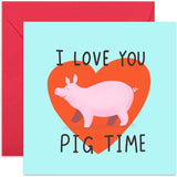 Old English Co. Love You Pig Time Wedding Anniversary Card For Husband Or Wife - Fun Illustrated Animal Pun Valentine'S Day Card For Him Or Her | Blank Inside & Envelope Included