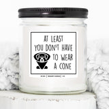 You Nique Designs At Least You Dont Have To Wear A Cone Get Well Soon Candle 9Oz, Post Surgery Gifts, Get Well Candle For Women, Men, Surgery Recovery After Surgery Gift Ideas (Mahogany Teakwood)
