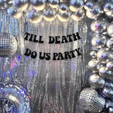 Till Death Do Us Party Halloween Banner Bride To Be Bachelorette Party Garland Wedding Anniversary Theme Sign