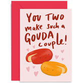 Old English Co. Fun Wedding Card For Couple - 'You Make A Gouda Couple' Hilarious Engagement Card - Cute Anniversary Card For Them | Blank Inside With Envelope
