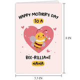 Cute Bee Mother'S Day Card For Nana, Funny Pun Grandma Mother'S Day Card, Happy Mother'S Day To A Brilliant Nana