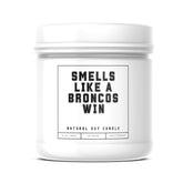 Smells Like A Broncos Win Sports Candle - Scented Soy Wax Candle (8.0 Oz) 50-60 Hour Burn Time, Cotton Wick, Frosted White Glass Jar (Vanilla)