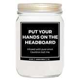 You Nique Designs Put Your Hands On The Headboard Candle 8Oz, Bookish Candles, Bookworms Surprise, Reading Themed Candles For Book Lovers Women, Book Club Gifts Ideas