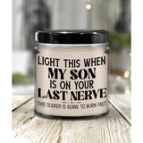 Daughter In Law Candle Light This When My Son Is On Your Last Nerve Funny Birthday Christmas 9 Oz. Vanilla Scented Soy Wax For Women