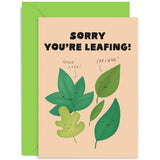 Old English Co. Funny Sorry You'Re Leaving Card For Co Worker - Joke Leaf Pun Farewell Card For Colleague, Team, Staff - Cute Retirement Card Design For Him Or Her | Blank Inside With Envelope