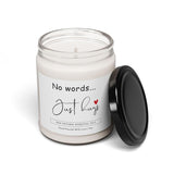 -No Words, Just Hugs Candle - 9Oz 100% Natural Soy Wax With Essential Oils, 50-60 Hours Burn Time - Sympathy, Condolence, Encouragement, Thinking Of You Gift For Friends & Loved Ones