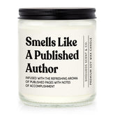 Gifts For Writers - Smells Like A Published Author Candle 7Oz Lavender Scented, Creative Gifts For Authors, Book Lovers, Publishing Gift, Writer’S Accomplishment Present, Literary Candle