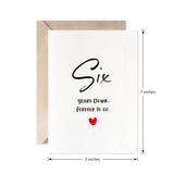6Th Anniversary Card, Six Years Down Forever To Go, Romantic Valentines Day Wedding Card For Husband Wife