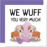 Valentines Card From The Dogs - We Wuff You Very Much - Happy Birthday Card From Doggie For Dad Mom, Funny Dog Dad Mom Gifts, 5.7 Inch Joke Mothers Day Father'S Day Greeting Cards For Daddy Mommy