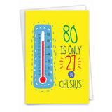 - 80Th Happy Birthday Card Funny - 80 Year Old Celebration, Milestone Humor Card For Grandparents, Parents - In Celsius 80 C9351Mbg