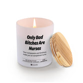 Only Bad Bitches Are Nurses Nurse Gifts Appreciation Gift For Rn Registered Nurses Nursing Student Graduation Scented Candle Home Office Jar Candles Lavender Sage Soy Wax Candles 9.5 Oz