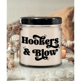 Hookers And Blow Candle For Friend Cocaine Pun Sarcastic Adult Humor Birthday Christmas Ideas 9 Oz. Vanilla Scented Soy Wax