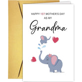 Cute Elephant First Mother'S Day Card For Grandma, Sweet 1St Mothers Day Card From Grandchild, Happy 1St Mother'S Day As My Grandma