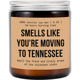 Smells Like You'Re Moving To Tennessee Candle - Moving To Tennessee Gift - Tennessee Housewarming Gift - Aromatherapy Glass Candle Jar - Non-Toxic Ingredients