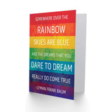 Wizard Of Oz Quote - Frank Baum - Somewhere Over The Rainbow Sealed Greeting Card Plus Envelope Blank Inside