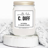 You Nique Designs, Smell Like C. Diff Registered Nurse Candle, 4 Oz, Funny Nurse Gifts For Women, Rn Candle For Nurses, Gi Nurse Appreciation, Future Nurse Graduation Gift (Lavender & Vanilla)