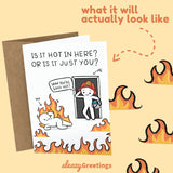 Silly Firefighter Funny Birthday Card For Him Or Her - Funny Anniversary Cards For Husband Or Wife - Naughty, Dirty, Inappropriate Valentine'S Day Card For Men Or Women - Is It Hot In Here Card