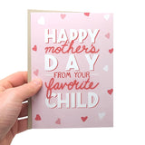 Funny Happy Mother'S Day Card | Mothers Day Card For Mom | From Your Favorite Child Card