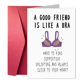 Humor Best Friend Card, Funny Greeting Cards For Girlfriends. Uplifting And Always Close To Your Heart