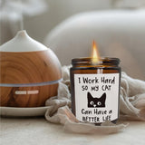 Cat Scented Candles, Cat Candle Gifts For Women Cat Lovers Girls, Black Cat Mom Gifts, Cat Lovers Candle, I Work Hard So My Cat Can Have A Better Life Scented Candles