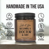 Doctor Graduation Gifts For Women Men 2025, Phd Doctorate Medical School Degree Gifts For Her Him, Look At You Becoming A Doctor, Dentist Present, Unique, Funny, Bamboo Scented, Handmade In Usa