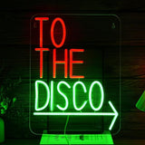 To The Disco Neon Sign LED Wall Light USB Dimmable Arrow Sign for Bar Bedroom Party Decor