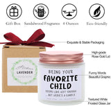 Favorite Child Soy Candle - Funny Gift For Parents From Kids, Mother’S Day Father’S Day Birthday Gift From Daughter, Son Present Idea From Children For Parents Birthday Anniversary