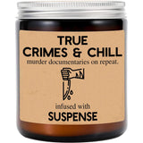 True Crimes & Chill Candle My Favorite Murder True Crime Gifts Crime Junkie Murder Mystery Murder Shows Soy Candles