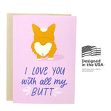 Funny Dog Birthday Card For Him Her | Valentine'S Day Card For Boyfriend Husband Girlfriend Wife Fiance | I Love You Dog Card | Puppy Corgi Butt Anniversary Card For Men Women