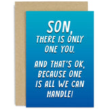 Old English Co. Funny Birthday Card For Son - 'There Is Only One Of You' Humorous Birthday Card For Son From Mum, Dad, Parents - Cheeky Fun Birthday Gift For Him | Blank Inside With Envelope