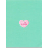 I Luv Ur Face Conversation Heart Millennial Valentine'S Day/Love Card (4.25" X 5.5") By
