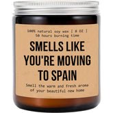 Smells Like You'Re Moving To Spain Candle - Moving To Spain Gift - Spain Candle - Spain Moving Gift - Aromatherapy Glass Candle Jar - Non-Toxic Ingredients