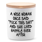 Birthday Candles Gifts For Women Funny Unique Sister Best Friend Her Wife Girlfriend Gifts For Valentines Day Mothers Day Christmas A Wise Woman Once Said F This Lavender Scented Soy Candle