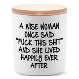 Birthday Candles Gifts For Women Funny Unique Sister Best Friend Her Wife Girlfriend Gifts For Valentines Day Mothers Day Christmas A Wise Woman Once Said F This Lavender Scented Soy Candle