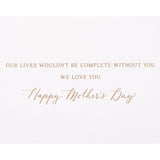Mothers Day Card For Wife From Husband (Our Lives Wouldn'T Be Complete)