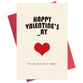 Happy Valentines Day, Unique Pun Vday Card For Husband Boyfriend, Dirty Love Greeting Card