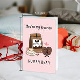 Funny Coffee Bean Valentines Day Card, Punny Anniversary Card For Husband Wife, Cute Birthday Cards For Him Her, You Are My Favorite Human Bean