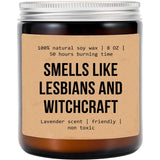Smells Like Lesbians And Witchcraft Candle - Lesbian Candle Gift For Lesbian - Funny Lesbian Gift For Girlfriend Lesbian Anniversary Lesbian Birthday