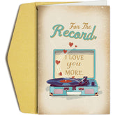 Romantic Valentines Day Card, Record Player Birthday Card For Him Her, Retro Wedding Anniversary Cards For Husband Wife, For The Record I Love You More