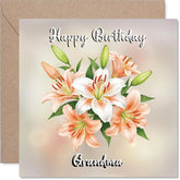 Grandma Birthday Card - Floral Flowers - Happy Birthday Card For Grandma From Grandson Granddaughter, 5.7 Inch Lilies Bday Greeting Cards