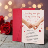 Romantic Hand Holding Valentine'S Day Card For Him Her, Valentines Love Letter Card For Husband Wife Partner, Every Day With You To My Favorite Day