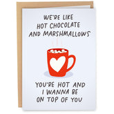 Funny Valentine'S Day Card For Him - Anniversary Cards For Husband - Naughty Card - Funny Birthday Card For Boyfriend - Hot Chocolate And Marshmallows Card