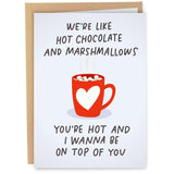 Funny Valentine'S Day Card For Him - Anniversary Cards For Husband - Naughty Card - Funny Birthday Card For Boyfriend - Hot Chocolate And Marshmallows Card