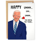 Joe Biden Funny Valentine'S Day Card For Men Women Him Her - Funny Anniversary Cards For Husband Wife | Joe Biden Birthday Card - Trump Joe Biden Forgets Anniversary Card