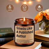 Smells Like A Published Author Candle - Creative Gifts For Writers, Congrats New Author Gifts For Women, Men - Valentines, Literary, Writing Present For Book Writer, Novelist, Poet, Playwright
