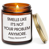 Retirement Gifts For Women, Funny Retirement Candle, Going Away Leaving New Job Retired Gifts For Women, Men, Friends, Coworker, Teacher, Sandalwood & Rose Scented, 7Oz
