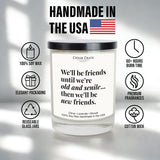 Funny Birthday Gifts For Women, Men & Best Friends - Lavender Citrus Candle, 13.5 Oz - 60+ Hour Burn Time, Christmas Gifts For Women, Friendship Presents For Women - Made In Usa
